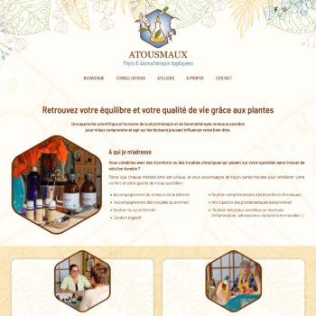Création du site internet pour Nathalie Tamet, phytothérapeute et aromathérapeute qui propose des consultations individuelles et ateliers collectifs
