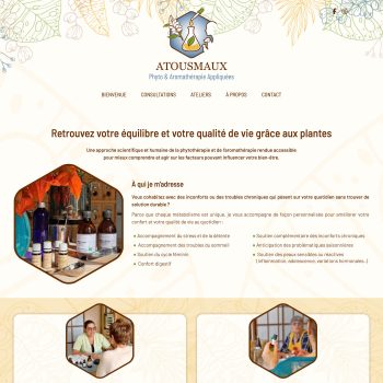 Création du site internet pour Nathalie Tamet, phytothérapeute et aromathérapeute qui propose des consultations individuelles et ateliers collectifs